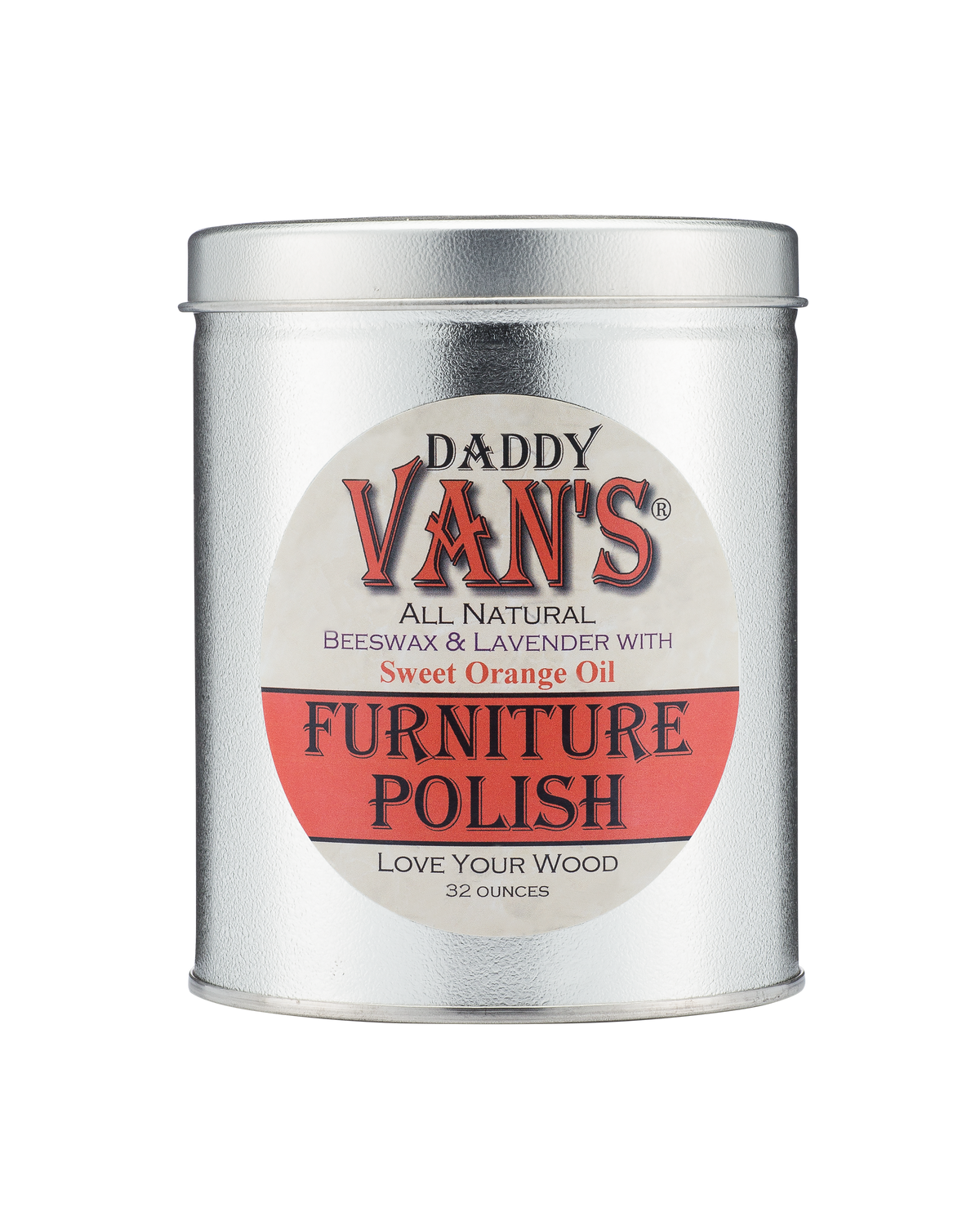 Daddy Van's All Natural Beeswax & Lavender with Sweet Orange Oil Furniture Polish - Big Daddy 32 Ounces